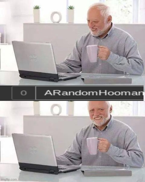 we all know this feeling | image tagged in memes,hide the pain harold | made w/ Imgflip meme maker