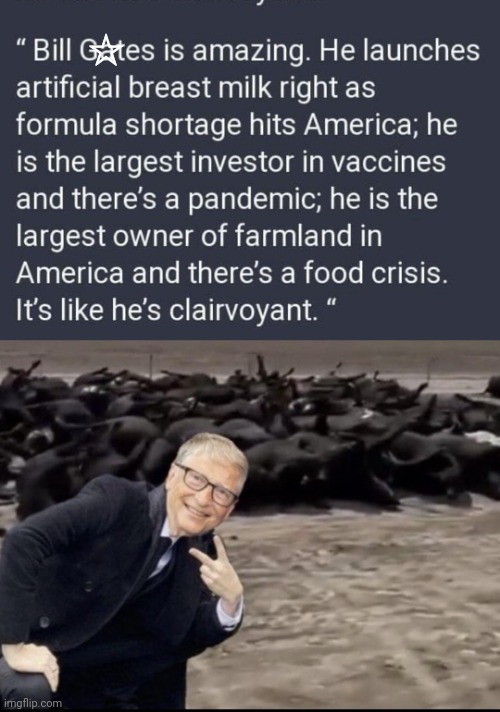 Is Bill Gates a psychic |  ☆ | image tagged in bill gates | made w/ Imgflip meme maker