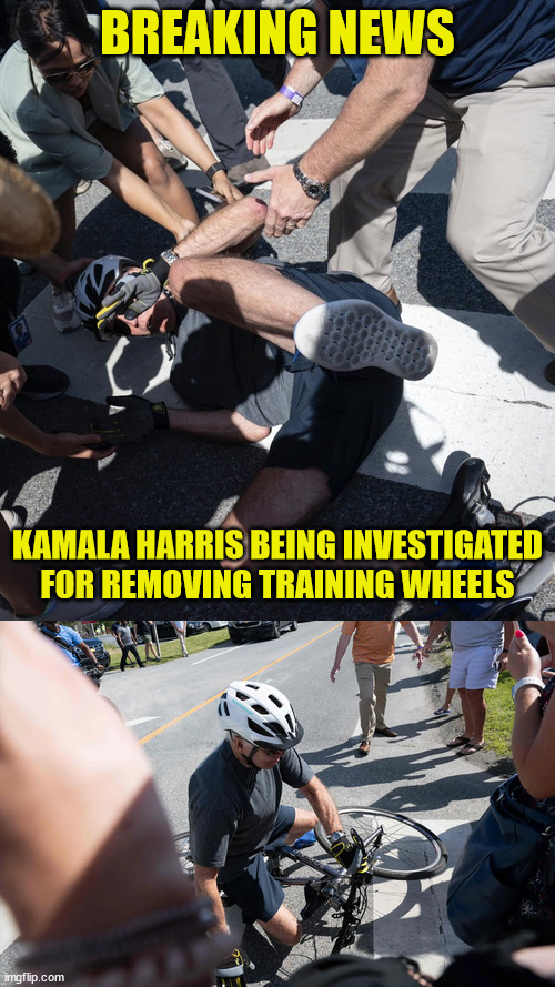 FBI investigating assassination attempt on the president | BREAKING NEWS; KAMALA HARRIS BEING INVESTIGATED FOR REMOVING TRAINING WHEELS | image tagged in dementia,joe biden | made w/ Imgflip meme maker