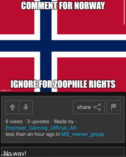 Unfunny meme (I don’t support Norway or zoophiles) | made w/ Imgflip meme maker