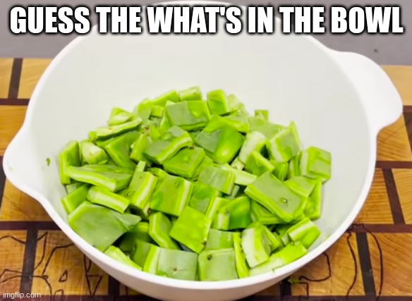 GUESS THE WHAT'S IN THE BOWL | made w/ Imgflip meme maker