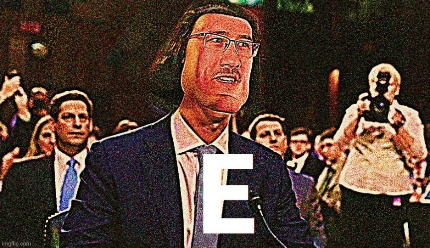 E | image tagged in lord farquaad e | made w/ Imgflip meme maker