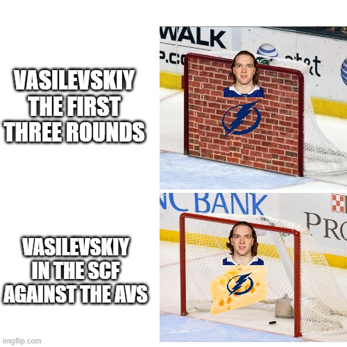 just watched SCF game 2 | VASILEVSKIY THE FIRST THREE ROUNDS; VASILEVSKIY IN THE SCF AGAINST THE AVS | image tagged in memes,blank transparent square | made w/ Imgflip meme maker