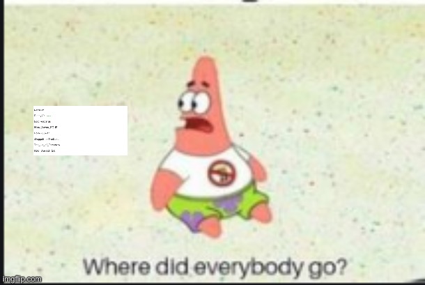 alone patrick | image tagged in alone patrick | made w/ Imgflip meme maker