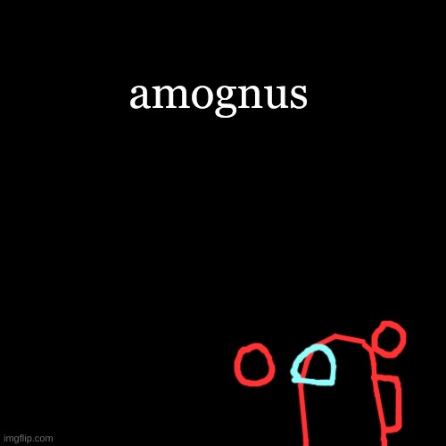 amognus | made w/ Imgflip meme maker