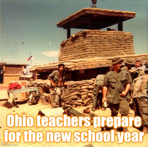 Ohio teachers prepare for the new school year | made w/ Imgflip meme maker