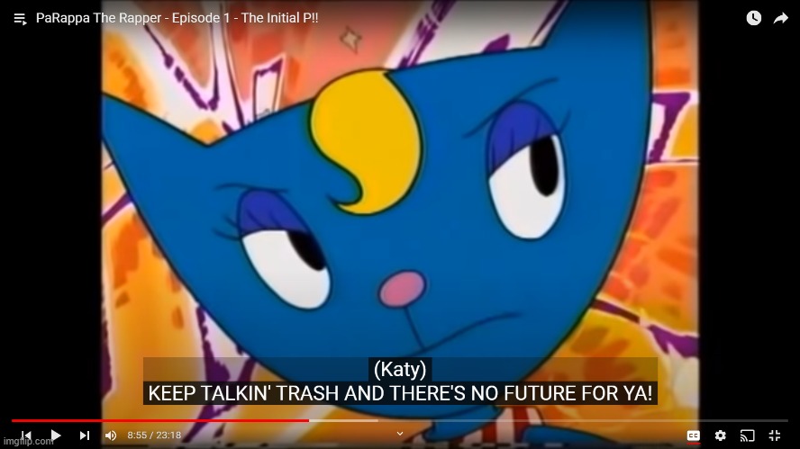 KEEP TALKIN' TRASH AND THERE'S NO FUTURE FOR YA! | image tagged in keep talkin' trash and there's no future for ya | made w/ Imgflip meme maker
