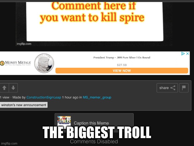 THE BIGGEST TROLL | made w/ Imgflip meme maker