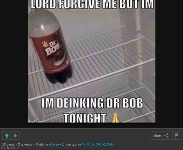 danny shiteposting real!1111!!!!11!!!! | made w/ Imgflip meme maker