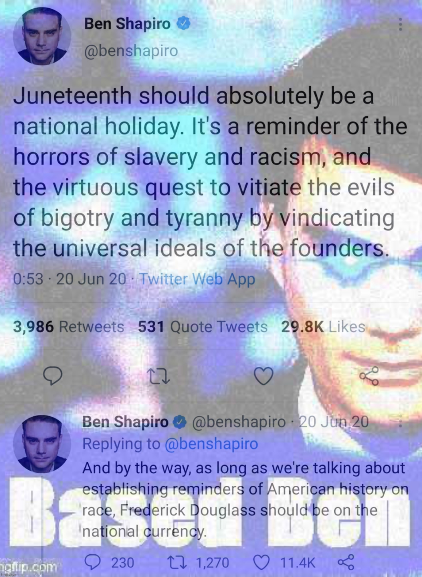 Happy Juneteenth to all Americans of every political stripe. | image tagged in juneteenth,holiday,ben shapiro,based,racism,slavery | made w/ Imgflip meme maker