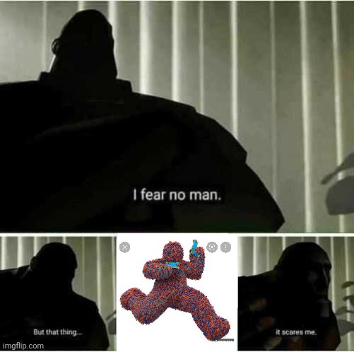 Why nerf?!? | image tagged in i fear no man | made w/ Imgflip meme maker