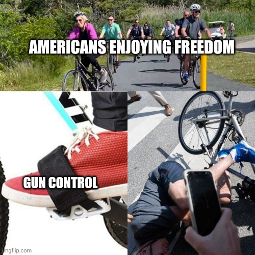 Biden gun control | AMERICANS ENJOYING FREEDOM; GUN CONTROL | image tagged in biden falls off bike | made w/ Imgflip meme maker