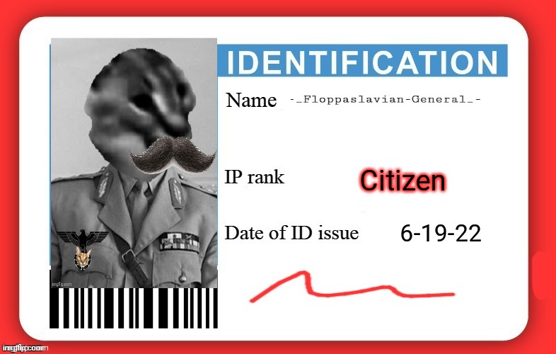 DMV ID Card | Citizen 6-19-22 | image tagged in dmv id card | made w/ Imgflip meme maker