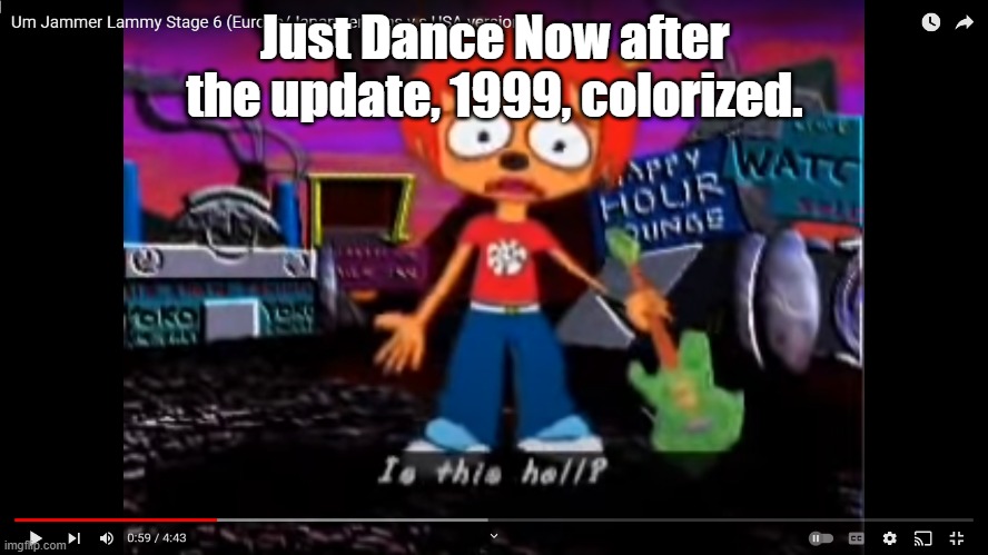 us is obviously better, because in the us version we get CAMO LAMMY! | Just Dance Now after the update, 1999, colorized. | image tagged in is this hell,just dance | made w/ Imgflip meme maker