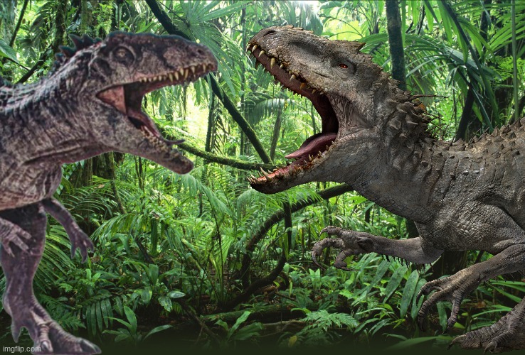 Indominus Rex fights Giganotosaurus.mp3 | image tagged in jurassic park,jurassic world,dinosaur,hybrid | made w/ Imgflip meme maker