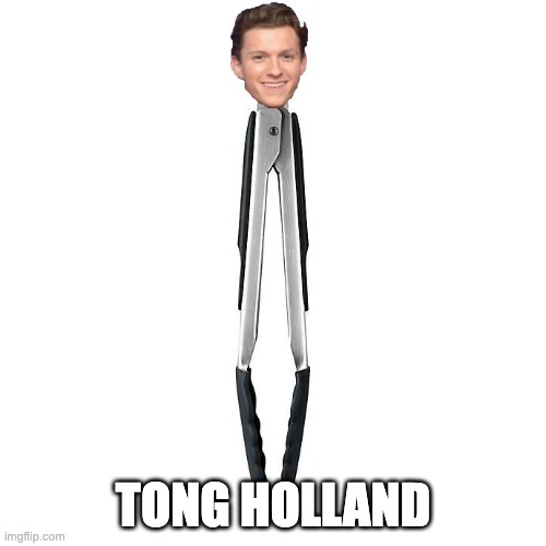 tong holland | TONG HOLLAND | image tagged in marvel | made w/ Imgflip meme maker