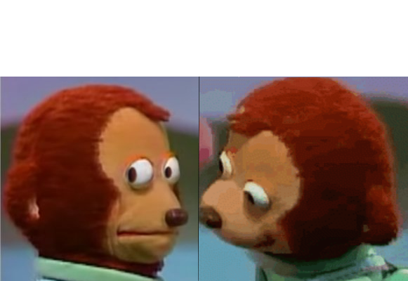 monkey puppet the 2nd Blank Meme Template