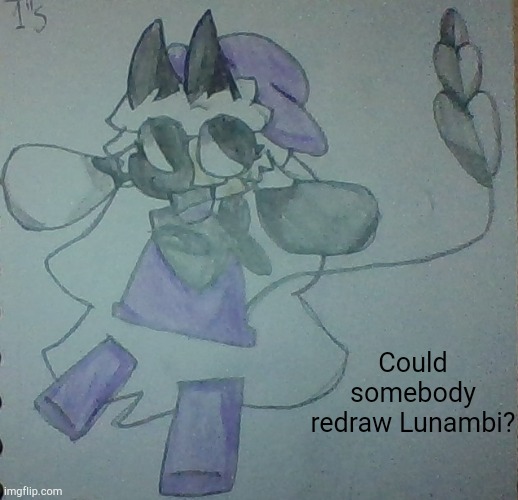 Insert a title here | Could somebody redraw Lunambi? | image tagged in lunambi | made w/ Imgflip meme maker