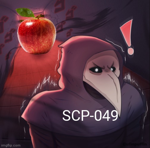 An apple a day... | SCP-049 | image tagged in scp-049-j vs scp-049 by u/ufinpuffin,scp-049,scp-049-j,an apple a day keeps the doctor away,apple,scp | made w/ Imgflip meme maker