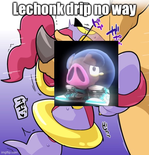 Lechonk drip no way | made w/ Imgflip meme maker