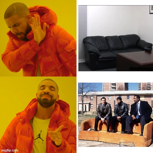 The Wire Hot Couch | image tagged in memes,drake hotline bling,the wire,casting couch | made w/ Imgflip meme maker