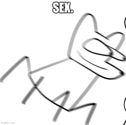 when carlos | SEX. | image tagged in me when | made w/ Imgflip meme maker