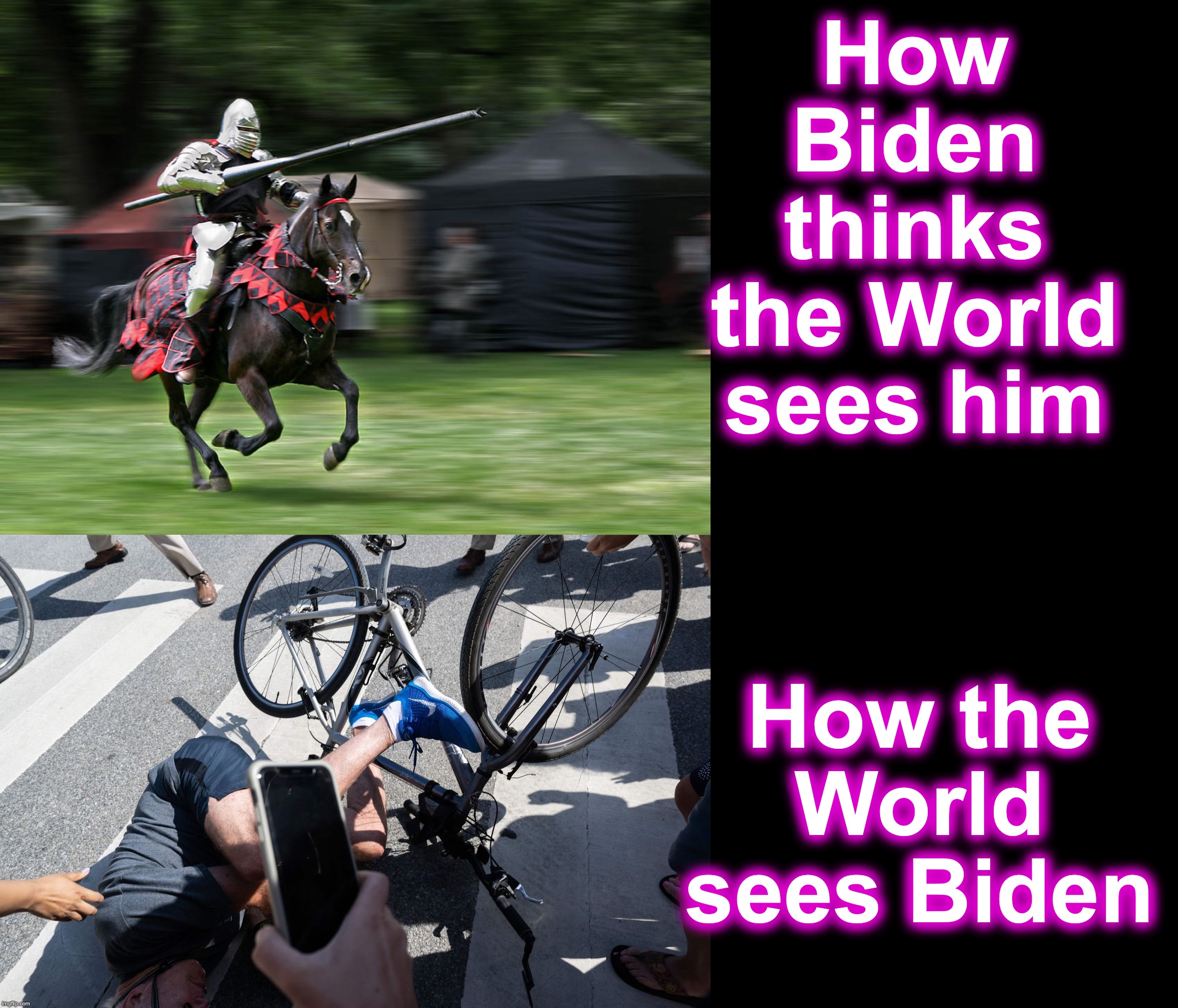 How Biden thinks the World sees him; How the World sees Biden | image tagged in black box | made w/ Imgflip meme maker