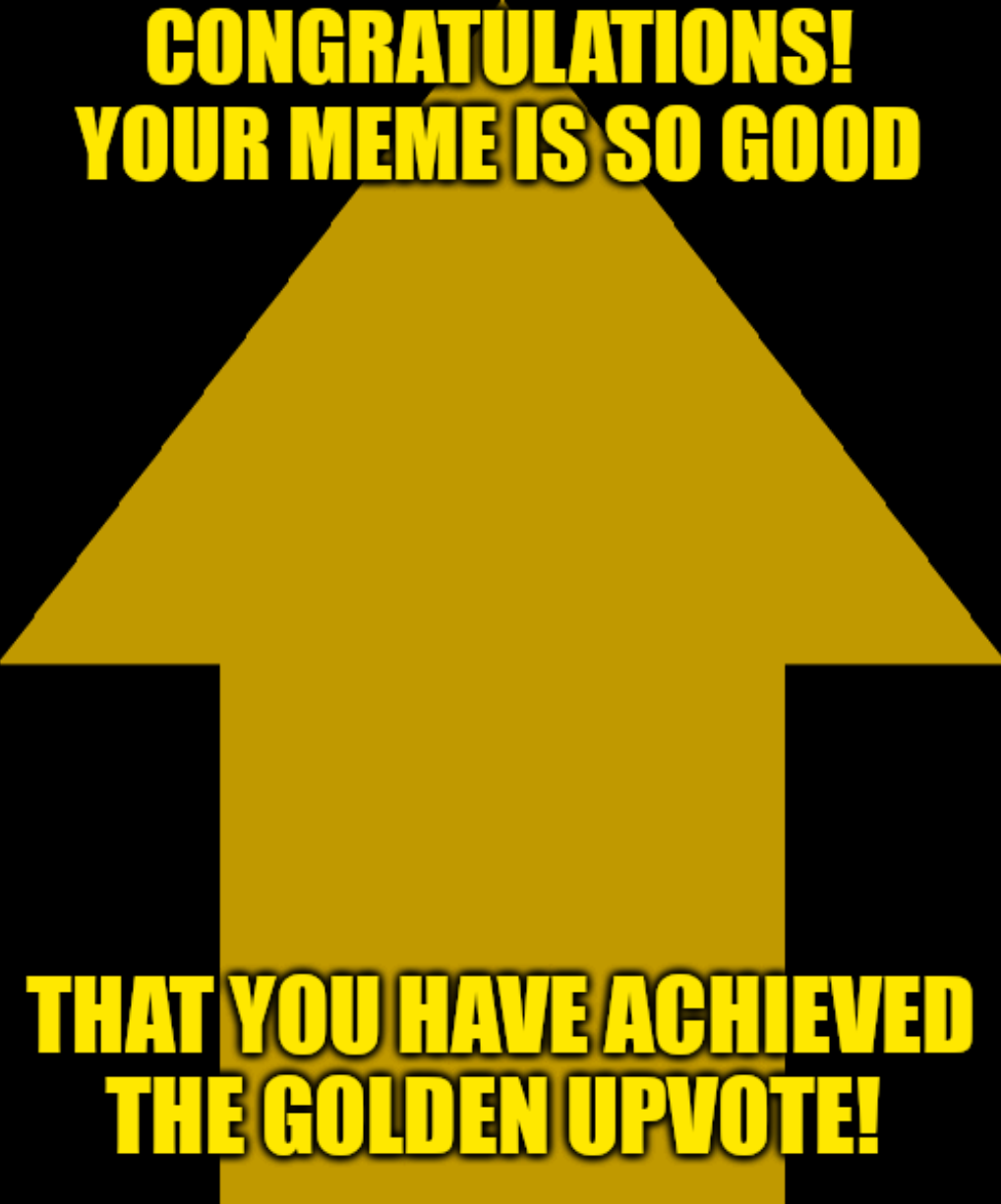 Golden Upvote (Black) Blank Meme Template