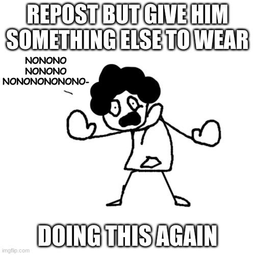 Hell's Wardrobe | DOING THIS AGAIN | image tagged in hell's wardrobe | made w/ Imgflip meme maker
