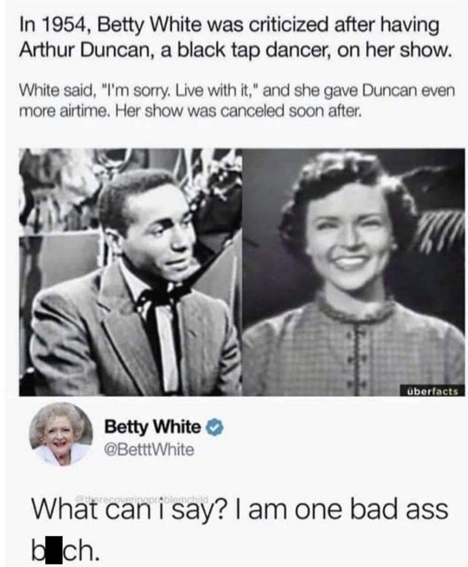 High Quality Betty White is a bad ass bitch Blank Meme Template