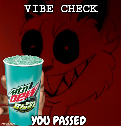 Vibe Check Passed | VIBE CHECK; YOU PASSED | image tagged in bunnybinx headshot,vibe check,good vibes | made w/ Imgflip meme maker
