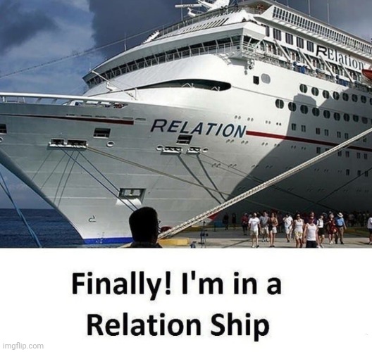 image tagged in puns,relationship | made w/ Imgflip meme maker