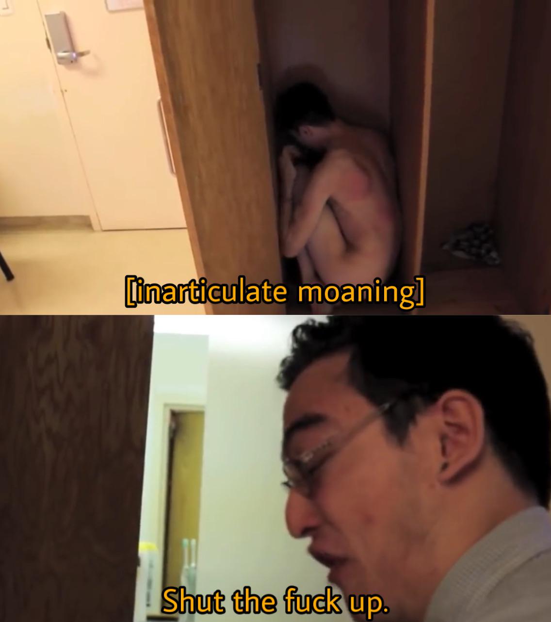 High Quality Filthy Frank Tells Guy In Closet To STFU Blank Meme Template