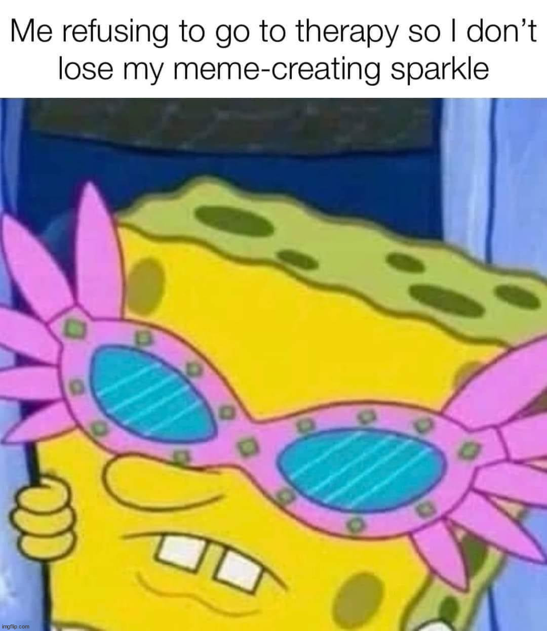 The sacrifices I make for memes | image tagged in who_am_i | made w/ Imgflip meme maker
