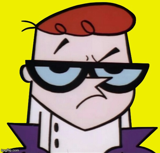 Unsured Dexter | image tagged in unsured dexter | made w/ Imgflip meme maker