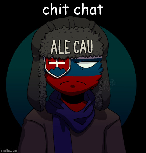 slovak | chit chat | image tagged in slovak | made w/ Imgflip meme maker