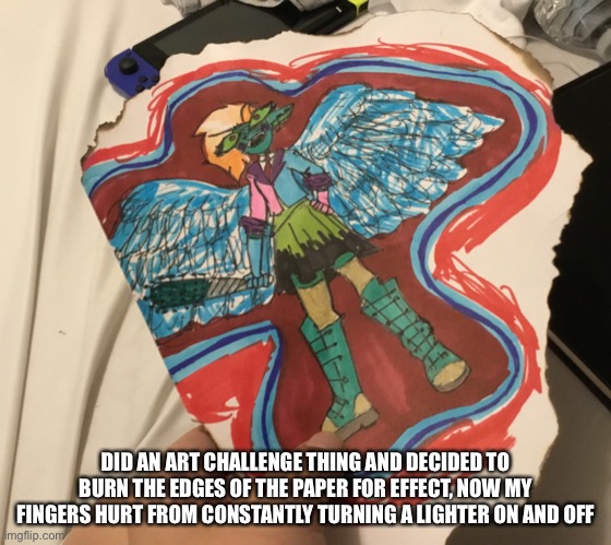 What should I name them? | DID AN ART CHALLENGE THING AND DECIDED TO BURN THE EDGES OF THE PAPER FOR EFFECT, NOW MY FINGERS HURT FROM CONSTANTLY TURNING A LIGHTER ON AND OFF | made w/ Imgflip meme maker