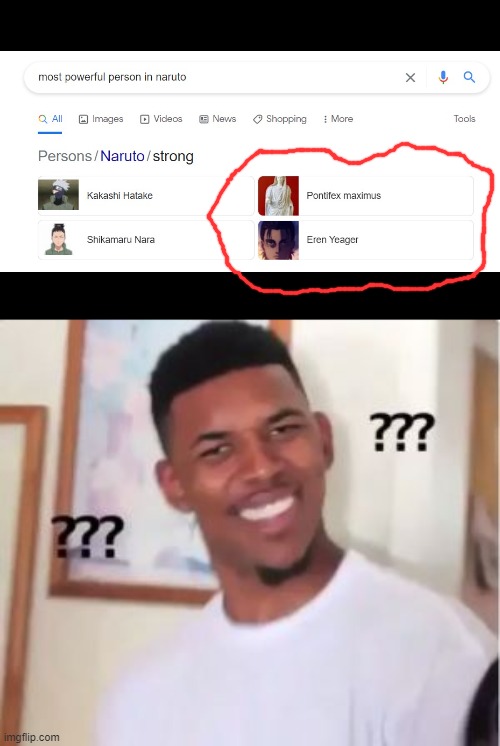 Google goin' crazy man. | image tagged in nick young,naruto,attack on titan,rome | made w/ Imgflip meme maker