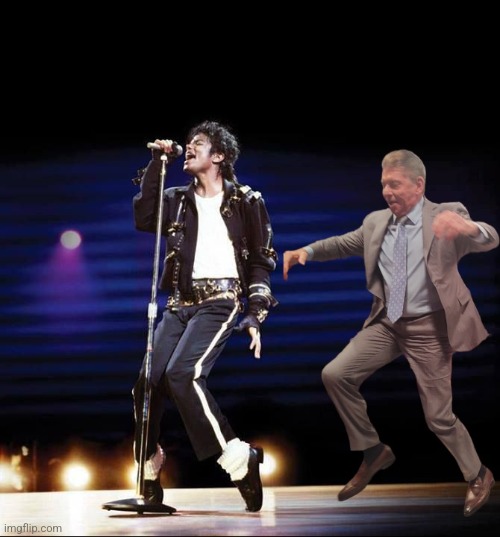 Who could forget this performance? | image tagged in wwe,vince mcmahon,wrestling,michael jackson | made w/ Imgflip meme maker
