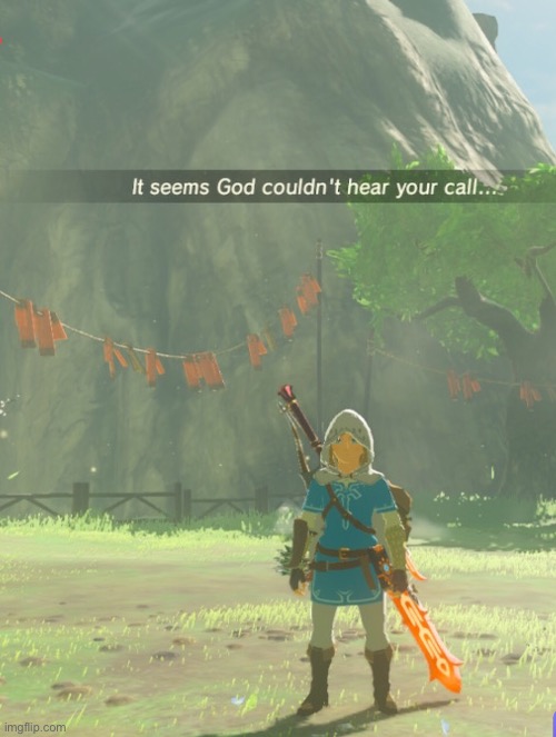 I am 100% making this a template LMAO | image tagged in the legend of zelda breath of the wild | made w/ Imgflip meme maker