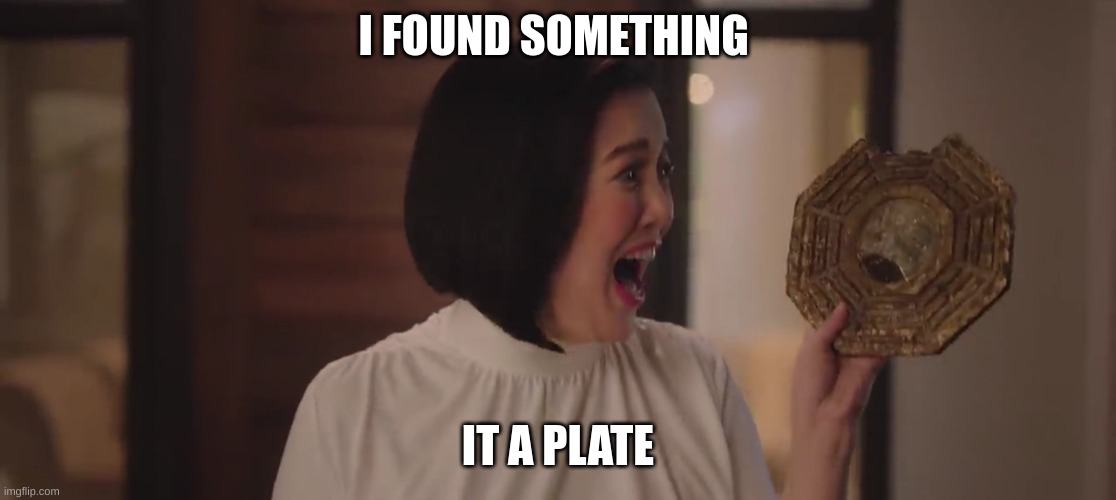 OrDeR sA sHoPeE | I FOUND SOMETHING; IT A PLATE | image tagged in order sa shopee | made w/ Imgflip meme maker
