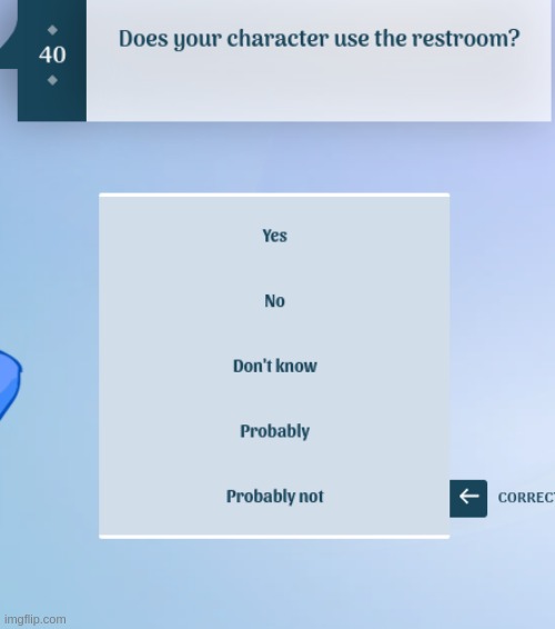 is he suppoesed to be known for using the restroom? | made w/ Imgflip meme maker