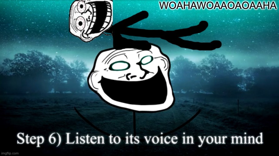 WOAHAWOAAOAOAAHA | made w/ Imgflip meme maker