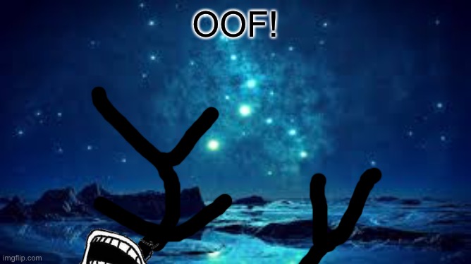 OOF! | made w/ Imgflip meme maker