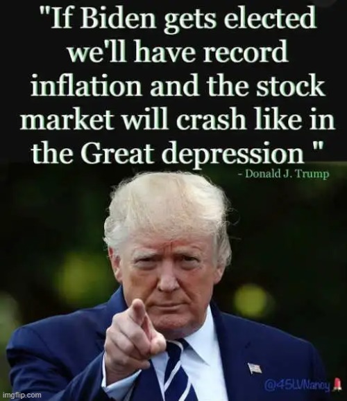 Truth!! | image tagged in depression,inflation,prices,stock market | made w/ Imgflip meme maker