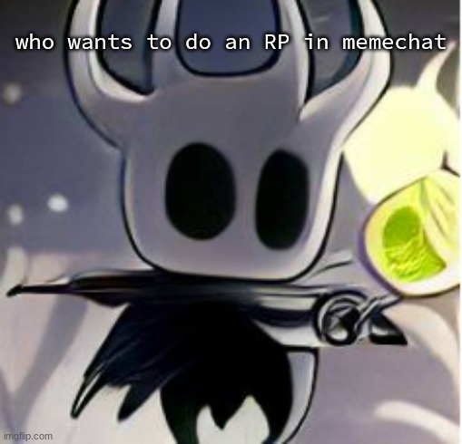 lemon | who wants to do an RP in memechat | image tagged in lemon | made w/ Imgflip meme maker