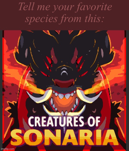 Tell me your favorite species from this: | image tagged in roblox,creatures of sonaria | made w/ Imgflip meme maker