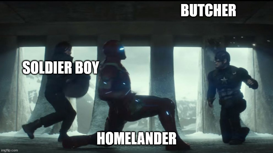 Soldier Boy and Butcher vs Homelander | BUTCHER; SOLDIER BOY; HOMELANDER | image tagged in civil war | made w/ Imgflip meme maker