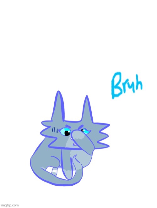 Bluestar “bruh” | image tagged in bluestar bruh | made w/ Imgflip meme maker