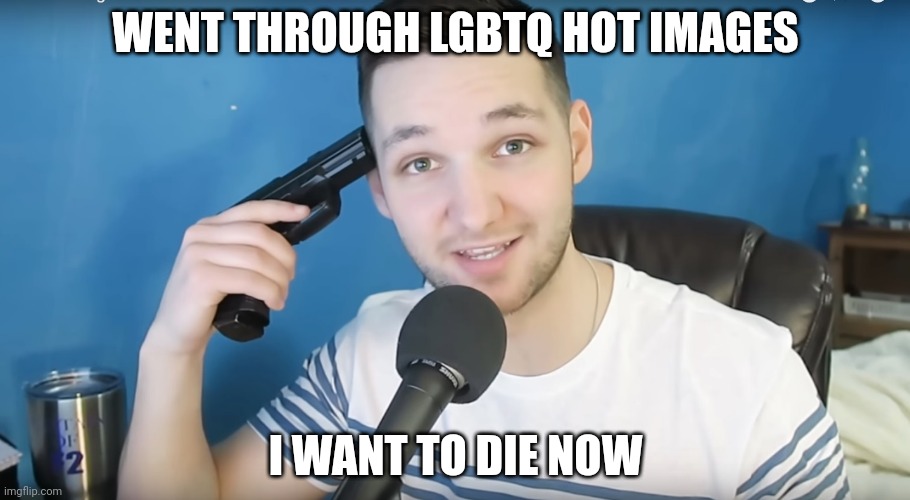 Its hell | WENT THROUGH LGBTQ HOT IMAGES; I WANT TO DIE NOW | image tagged in neat mike suicide | made w/ Imgflip meme maker